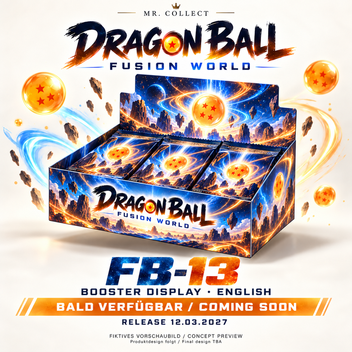 Fiktives Vorschaubild / Concept preview – Dragon Ball FB-13 – Release 12.03.2027. Produktdesign folgt / Final design TBA.