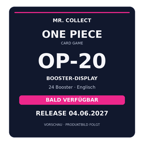 Ankündigung: One Piece OP-20 Booster-Display, Englisch – Release 04.06.2027. Vorschau; Produktbild folgt.