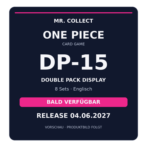 Ankündigung: One Piece DP-15 Double-Pack Display, Englisch – Release 04.06.2027. Vorschau; Produktbild folgt.